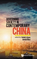 Cover: Governing Society In Contemporary China - World Scientific Publishing Co Pte Ltd