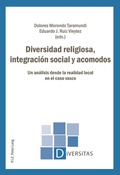 Cover: Diversidad religiosa, integraci&oacute;n social y acomodos - Peter Lang Verlag