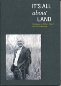 Cover: It's all about Land - Bayerische Akad. L&auml;ndl. Raum