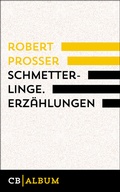 Cover: Schmetterlinge. Erz&auml;hlungen - CulturBooks Verlag