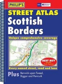 Enlarge image Cover: Philip's Street Atlas Scottish Borders - Philip's