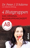 Cover: Das Original-Blutgruppenkonzept - Piper