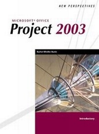 Abbildung von: New Perspectives on Microsoft Office Project 2003, Introductory - Course Technology Inc