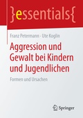 Cover: Aggression und Gewalt bei Kindern und Jugendlichen - Springer