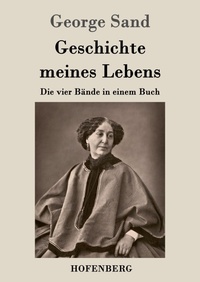 Abbildung von: Geschichte meines Lebens - Henricus - Edition Deutsche Klassik GmbH, Berlin