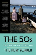 Cover: The 50s: The Story of a Decade - Random House USA Inc
