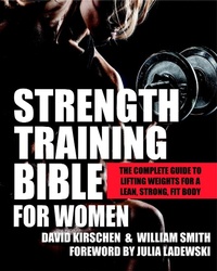 Abbildung von: Strength Training Bible for Women - Hatherleigh Press
