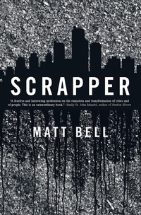 Enlarge image Cover: Scrapper - Soho Press