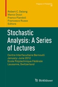 Cover: Stochastic Analysis: A Series of Lectures - Birkh&auml;user