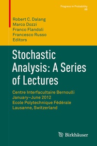Enlarge image Cover: Stochastic Analysis: A Series of Lectures - Birkhäuser