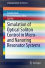 Cover: Simulation of Optical Soliton Control in Micro- and Nanoring Resonator Systems - Springer