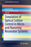 Cover: Simulation of Optical Soliton Control in Micro- and Nanoring Resonator Systems - Springer