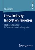 Cover: Cross-Industry Innovation Processes - Springer Gabler