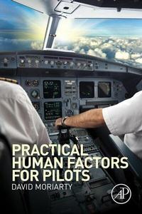 Abbildung von: Practical Human Factors for Pilots - Academic Press