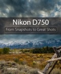 Cover: Nikon D750 - Peachpit Press Publications