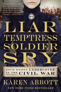 Abbildung von: Liar, Temptress, Soldier, Spy - HarperCollins