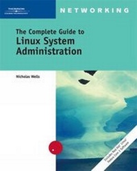 Enlarge image Cover: The Complete Guide to Linux System Administration - Course Technology Inc