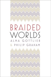 Bild: Braided Worlds - University of Chicago Press