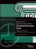 Cover: Developing Professional Skills, Constitutional Law - West Academic Press