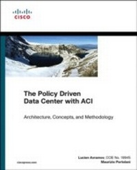 Enlarge image Cover: Policy Driven Data Center with ACI, The - Cisco Press