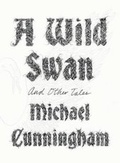 Cover: A Wild Swan - Farrar, Straus & Giroux Inc