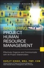 Cover: Mastering Project Human Resource Management - Pearson FT Press