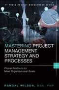 Cover: Mastering Project Management Strategy and Processes - Pearson FT Press