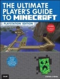Cover: The Ultimate Player's Guide to Minecraft - PlayStation Edition - Addison Wesley
