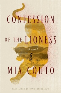 Abbildung von: Confession of the Lioness - Farrar, Straus and Giroux