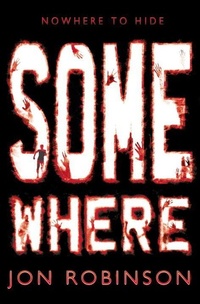 Enlarge image Cover: Somewhere (Nowhere Book 3) - Penguin Books Ltd