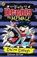 Cover: The Diary of Dennis the Menace: Canine Carnage (book 5) - Puffin