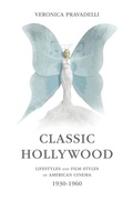 Cover: Classic Hollywood - University of Illinois Press
