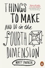 Cover: Things to Make and Do in the Fourth Dimension - Penguin Books Ltd