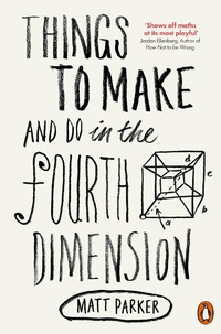 Abbildung von: Things to Make and Do in the Fourth Dimension - Penguin Books Ltd