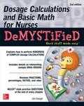 Cover: Dosage Calculations and Basic Math for Nurses Demystified, Second Edition - McGraw-Hill Education