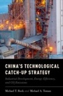 Cover: China's Technological Catch-Up Strategy - OUP eBook