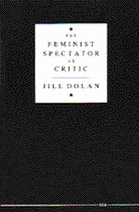Enlarge image Cover: The Feminist Spectator as Critic - The University of Michigan Press