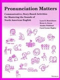 Cover: Pronunciation Matters - The University of Michigan Press