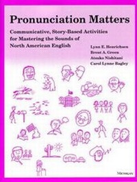 Enlarge image Cover: Pronunciation Matters - The University of Michigan Press