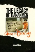 Cover: The Legacy of Tiananmen - The University of Michigan Press
