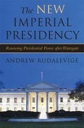 Cover: The New Imperial Presidency - The University of Michigan Press