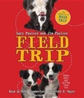 Cover: Field Trip - Listening Library (Audio)