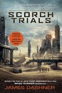 Cover: The Scorch Trials Movie Tie-in Edition (Maze Runner, Book Two) - Delacorte Press