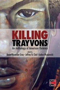 Enlarge image Cover: Killing Trayvons - Counterpunch