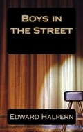 Cover: Boys in the Street - Edward\Halpern