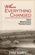 Cover: When Everything Changed - Tom Keith