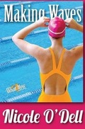 Cover: Making Waves - Choose Now Publishing