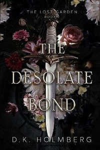 Enlarge image Cover: The Desolate Bond - Ash Publishing