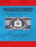 Cover: Committee Study of the Central Intelligence Agency's Detention and Interrogation Program - Occupybawlstreet.com Press