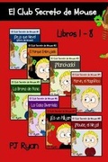 Cover: El Club Secreto de Mouse Libros 1-8 - Magic Umbrella Publishing